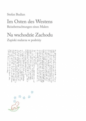 Im osten des westen. Na wschodzie zachodu - Stefan Budian