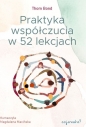 Praktyka współczucia w 52 lekcjach - Thom Bond