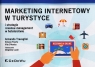 Marketing internetowy w turystyce i strategie revenue management w
