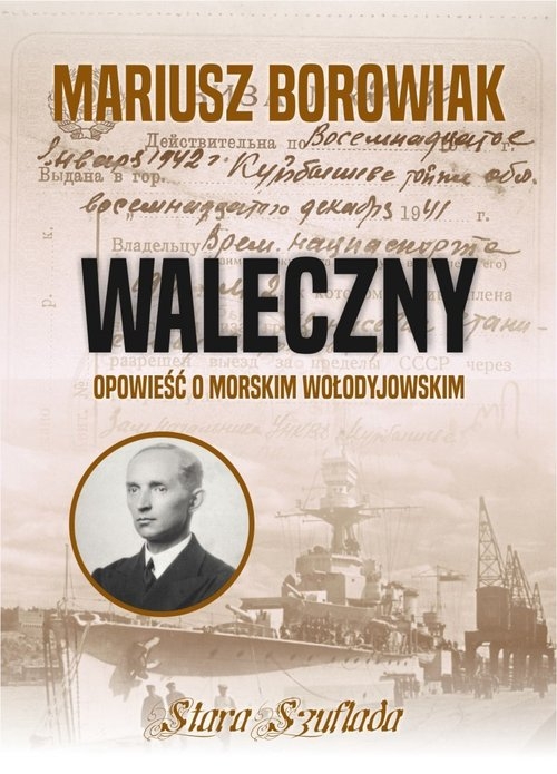 Waleczny Opowieść o morskim Wołodyjowskim