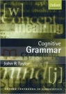 Cognitive Grammar Taylor, John R.