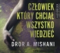 Człowiek który chciał wszystko wiedzieć (Audiobook) - Dror A. Mishani