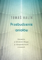 Przebudzenie aniołów - Tomáš Halík