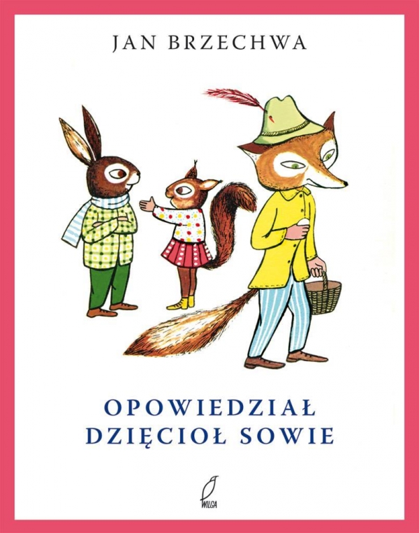 Opowiedział dzięcioł sowie