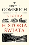 Krótka historia świata Ernst Hans Josef Gombrich
