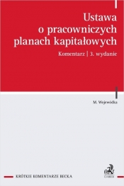 Ustawa o pracowniczych planach kapitałowych. Komentarz
