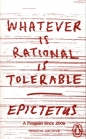 Whatever is Rational is Tolerable - Epiktet