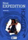 Neue Expedition Deutsch 3 Podręcznik Liceum technikum Betleja Jacek, Nowicka Irena, Wieruszewska Dorota