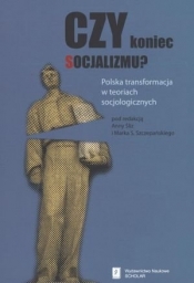 Czy koniec socjalizmu