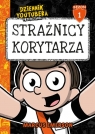 Dziennik Youtubera przedstawia: Strażnicy korytarza Marcus Emerson