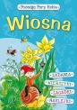 Wiosna Poznaję pory roku - Danuta Klimkiewicz, Maria Kwiecień
