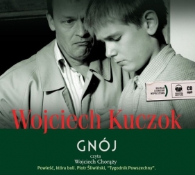 Gnój (Audiobook) - Wojciech Kuczok