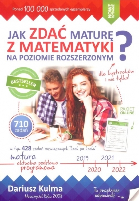 Jak zdać maturę z matematyki na poziomie rozszerzonym - Dariusz Kulma