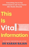 This is Vital Information Karan Rajan