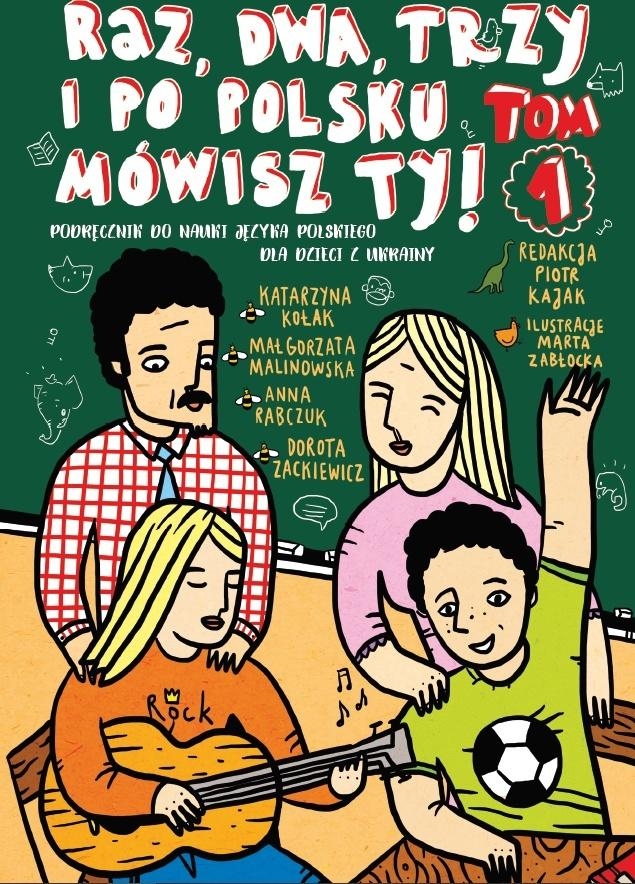 Raz, dwa, trzy i po polsku mówisz TY! T.1