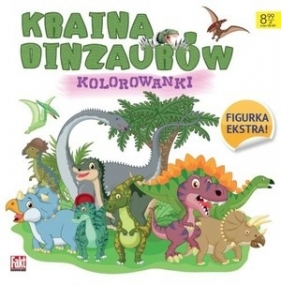 Kraina dinozaurów. Kolorowanki - praca zbiorowa