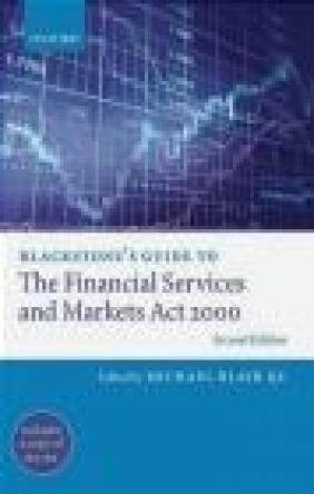 Blackstone's Guide to the Financial Services and Markets