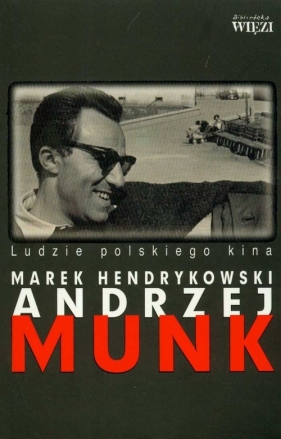 Munk Andrzej - Hendrykowski Marek