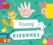 Paluszkowo. Poznaj kierunki - Opracowanie zbiorowe