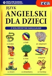 Język angielski dla dzieci z kolorowymi naklejkami - Smith-Dluha Gabrielle, Moravkova Veronika, Samalikova Pavlina