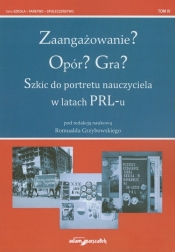 Zaangażowanie? Opór? Gra?
