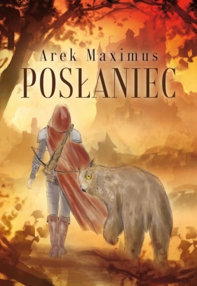 Posłaniec - Maximus Arek