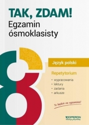 Tak, zdam! Egzamin ósmoklasisty 2019 Język polski Repetytorium - Ewa Frączek