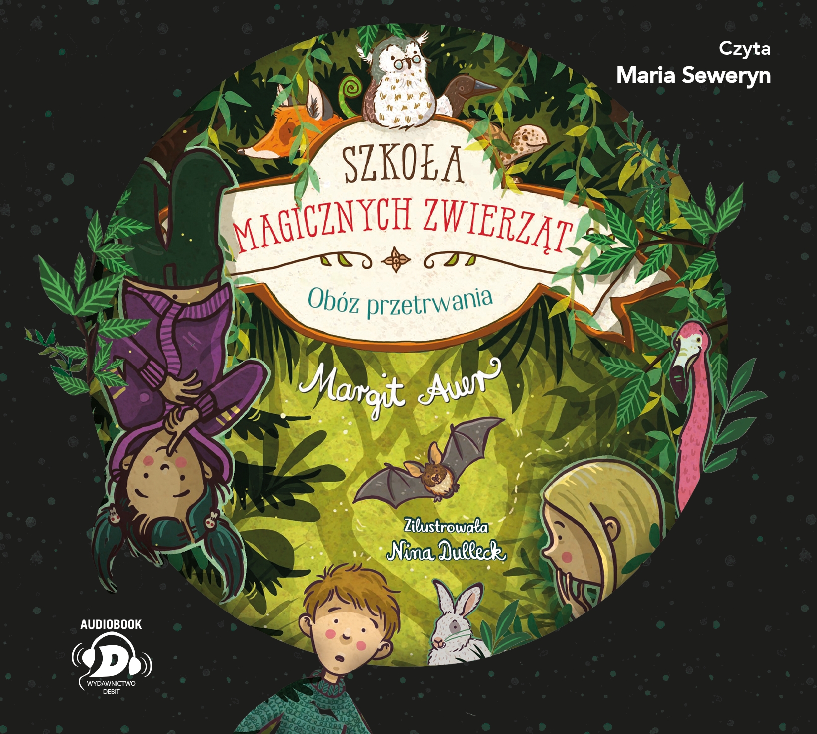 Szkoła magicznych zwierząt. Obóz przetrwania (Audiobook)