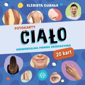 Fotokarty Ciało - Elżbieta Gubała