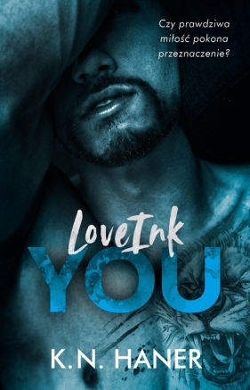 LoveInk You - K.N. Haner