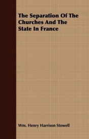 The Separation Of The Churches And The State In France
