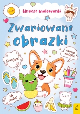 Urocze malowanki. Zwariowane obrazki - Opracowanie zbiorowe