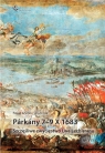 Parkany 7-9 X 1683 Szczęśliwe zwycięstwo Lwa Lechistanu Skworoda Paweł Sz.