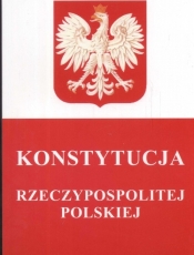 Konstytucja Rzeczypospolitej Polskiej - <br />