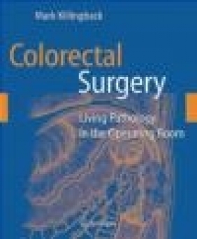 Colorectal Surgery Mark Killingback, M Killingback