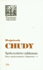 Społeczeństwo zakłamane - Wojciech Chudy
