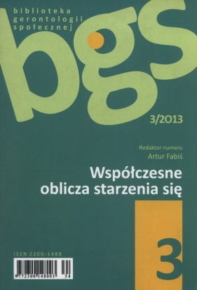 Współczesne oblicza starzenia się - Fabiś Artur