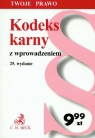 Kodeks karny z wprowadzeniem  Opracowanie zbiorowe