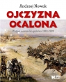 Ojczyzna Ocalona Wojna sowiecko-polska 1919-1920 Andrzej Nowak