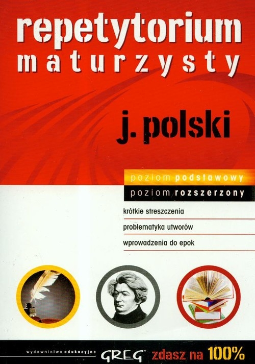 Repetytorium maturzysty język polski poziom podstawowy i rozszerzony