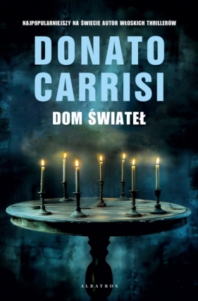 Dom świateł - Donato Carrisi