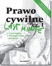 Last minute Prawo cywilne Część ogólna Własność i inne prawa rzeczowe