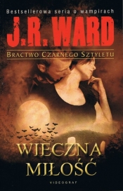 Bractwo Czarnego Sztyletu Tom 3 Wieczna miłość