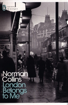 London Belongs to Me - Collins Norman