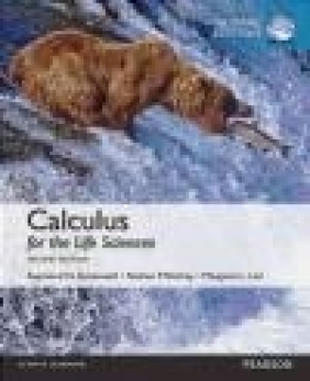 Calculus for the Life Sciences Margaret Lial, Nathan Ritchey, Raymond Greenwell