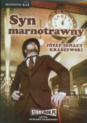 Syn marnotrawny (Audiobook) - Kraszewski Józef Ignacy<br />