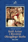 Król Artur i Rycerze Okrągłego Stołu Cutler U. Waldo