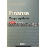 Finanse Zarys wykładu Szczęsny Wiesław