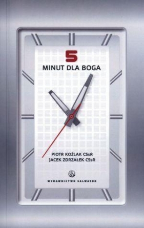 5 minut dla Boga - Piotr Koźlak CSsR, Jacek Zdrzałek CSsR