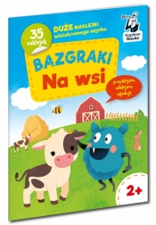 Bazgraki na wsi. Kapitan Nauka. Bazgraki - Opracowanie zbiorowe